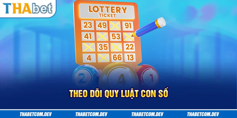 Theo dõi quy luật con số