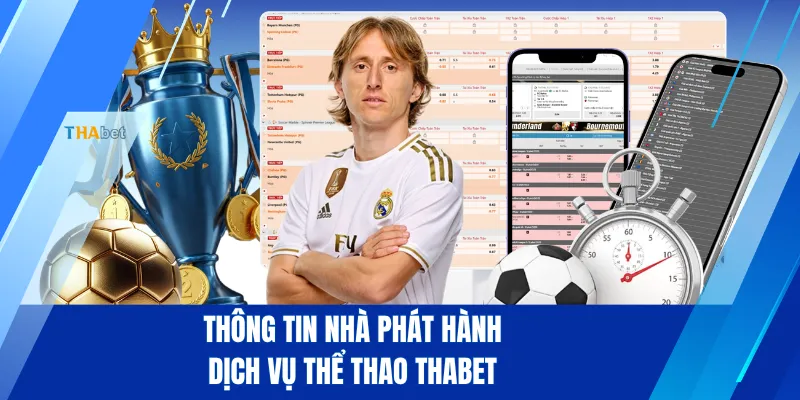 Thông tin nhà phát hành dịch vụ thể thao THABET